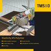 TM510 General Purpose Elasticity MS Polymer Sealant