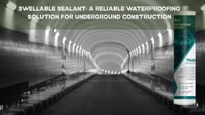 Swellable Sealant for Underground Construction.png
